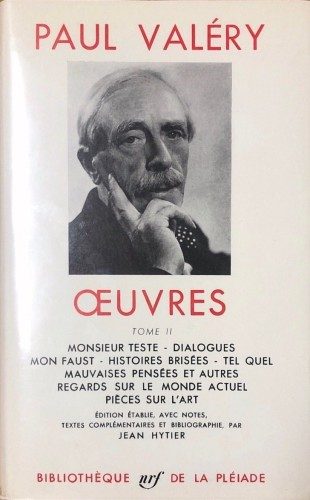 Valéry Paul, Oeuvres, Tome II, Bibliothèque de la Pléiade