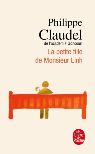 Claudel, Philippe. La petite fille de Monsieur Linh