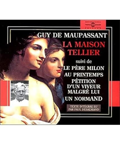 Maupassant, Guy de. La Maison Tellier (audio CD)