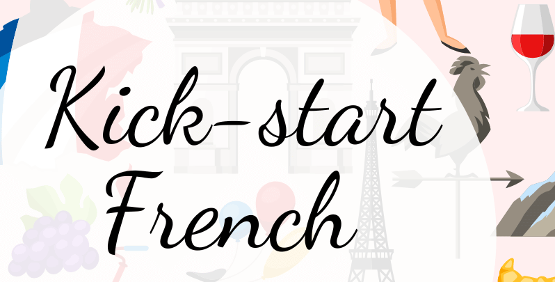 Kick-start French August 31 - September 3